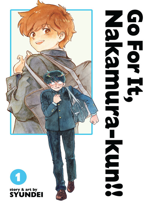 Cover image for Go for It, Nakamura-Kun!!, Volume 1